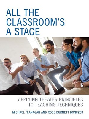 cover image of All the Classroom's a Stage